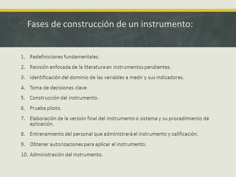 Fases de construcción de un instrumento: