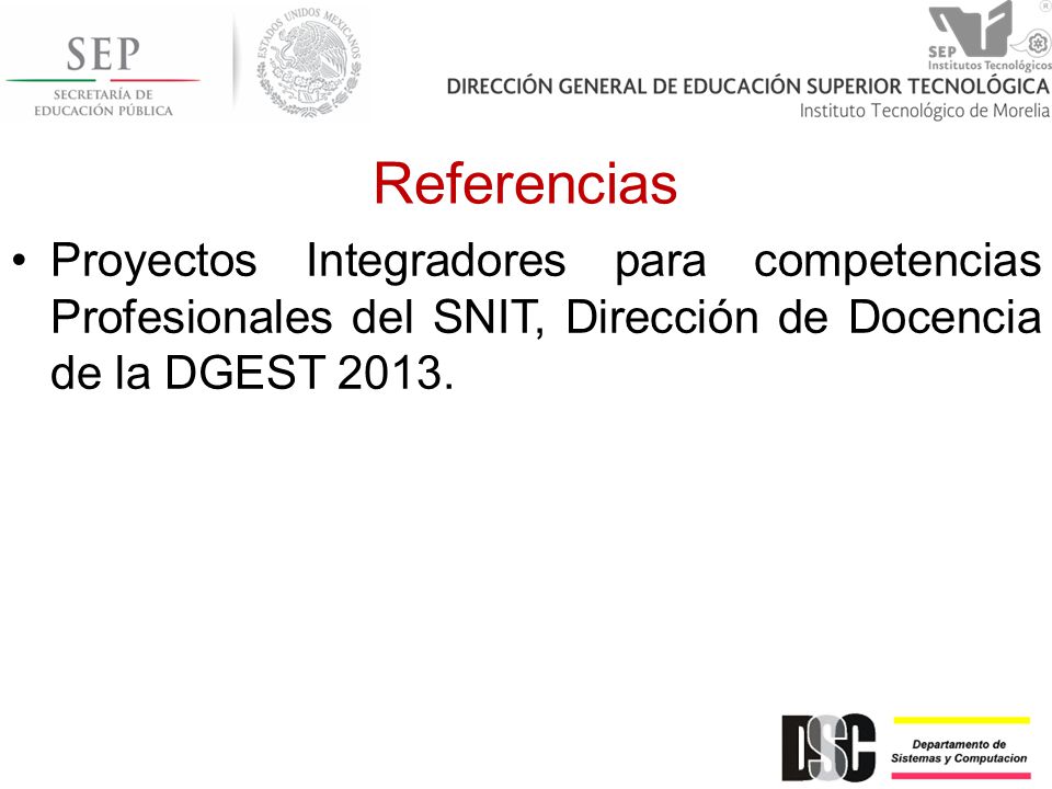 Referencias Proyectos Integradores para competencias Profesionales del SNIT, Dirección de Docencia de la DGEST
