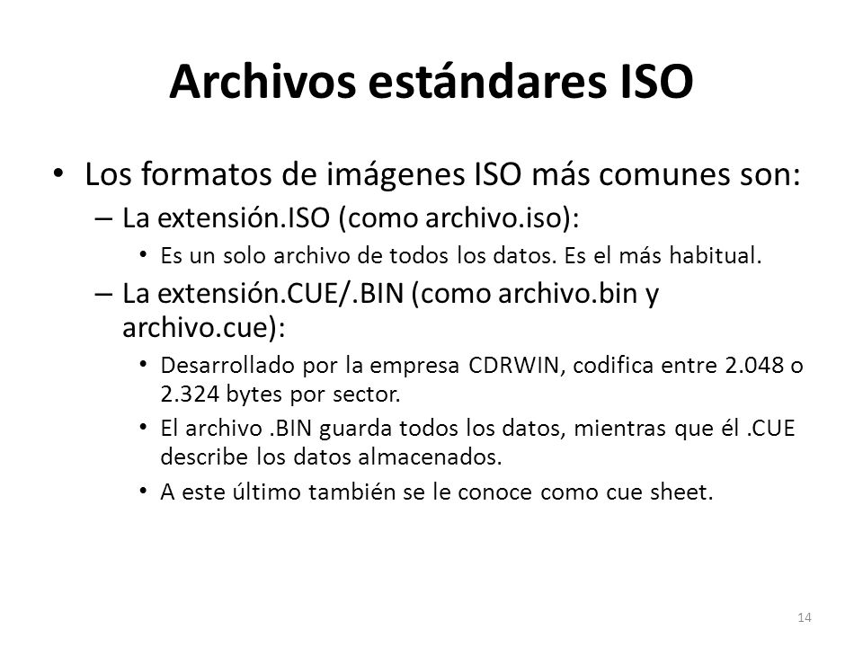 Archivos estándares ISO