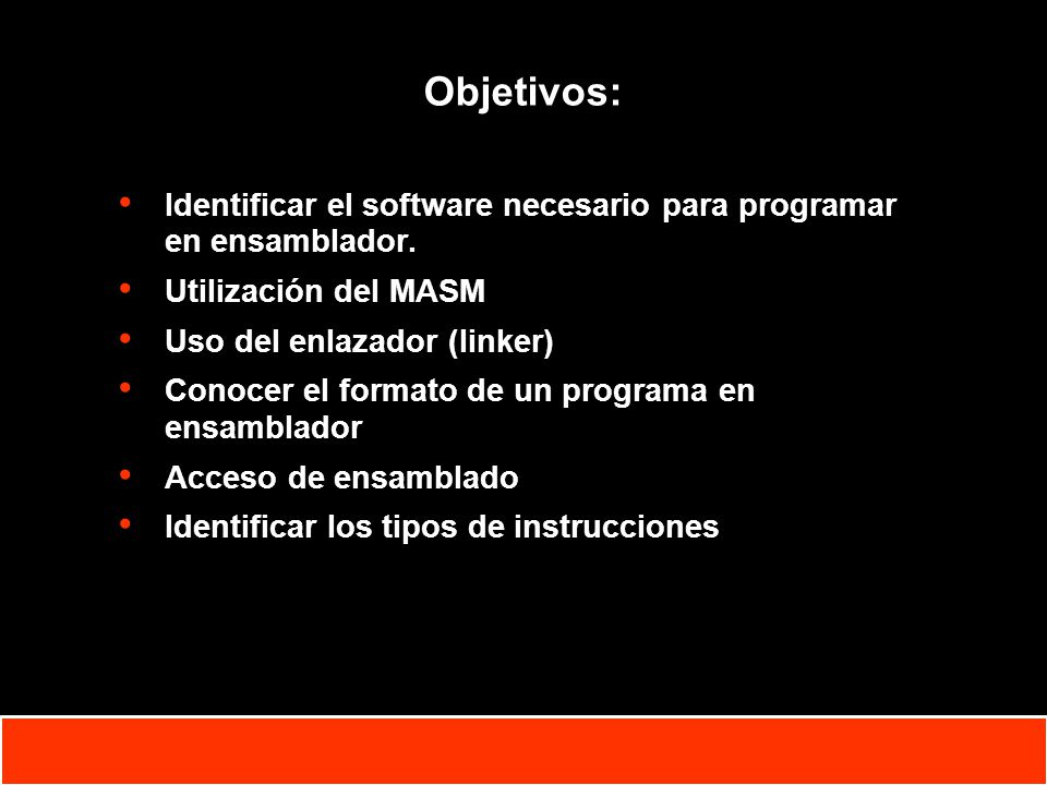 Objetivos: Identificar el software necesario para programar en ensamblador. Utilización del MASM. Uso del enlazador (linker)