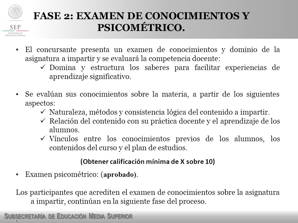 FASE 2: EXAMEN DE CONOCIMIENTOS Y PSICOMÉTRICO.