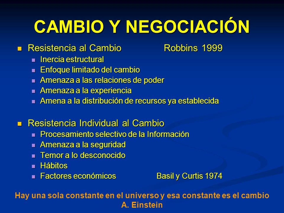 Hay una sola constante en el universo y esa constante es el cambio