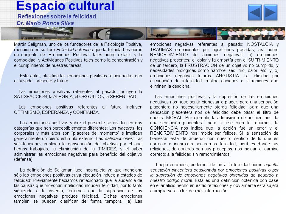 Espacio cultural Reflexiones sobre la felicidad Dr. Mario Ponce Silva