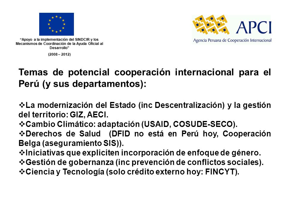 Apoyo a la implementación del SINDCIR y los Mecanismos de Coordinación de la Ayuda Oficial al Desarrollo