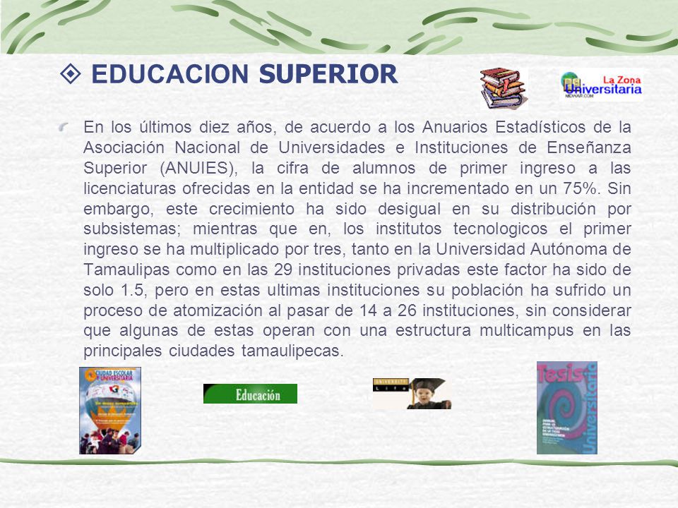 EDUCACION SUPERIOR