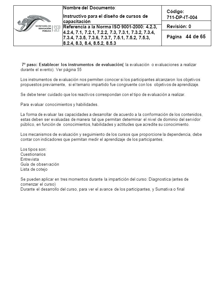 44 7º paso: Establecer los instrumentos de evaluación( la evaluación o evaluaciones a realizar durante el evento). Ver página 55.