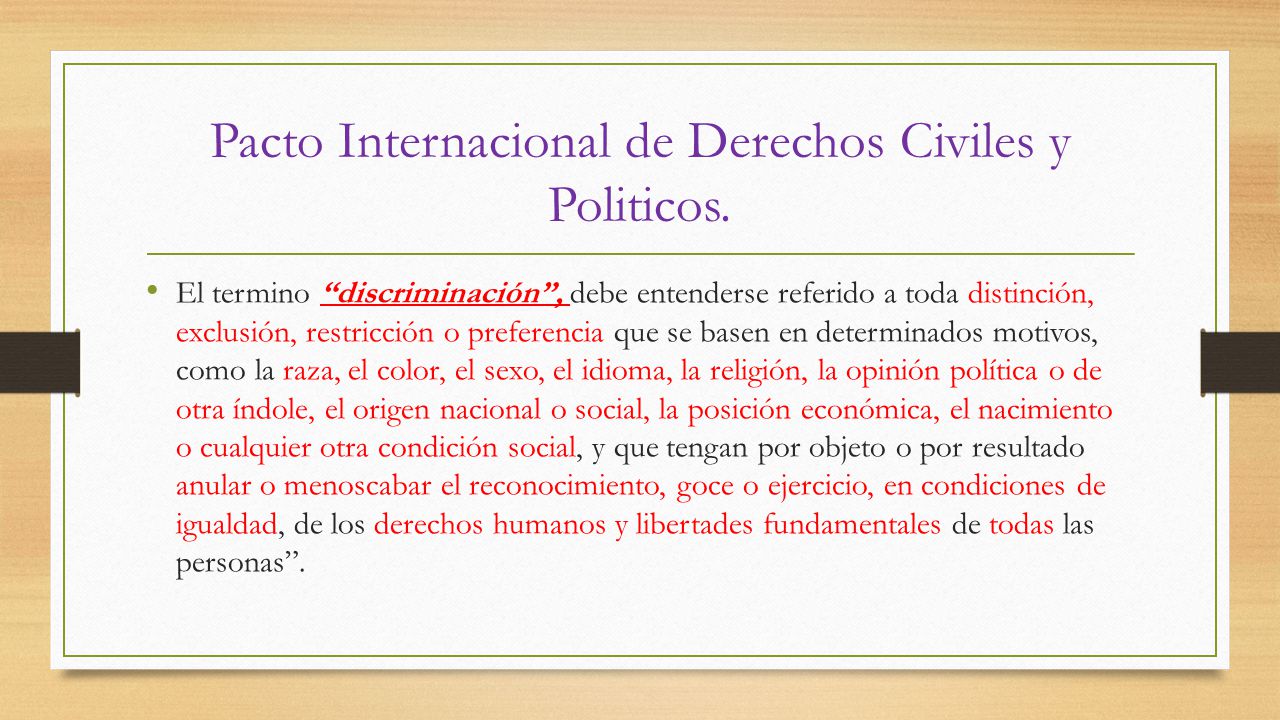 Pacto Internacional de Derechos Civiles y Politicos.