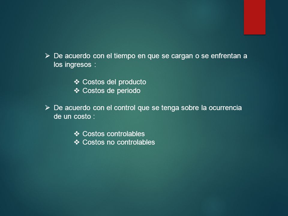 De acuerdo con el tiempo en que se cargan o se enfrentan a los ingresos :