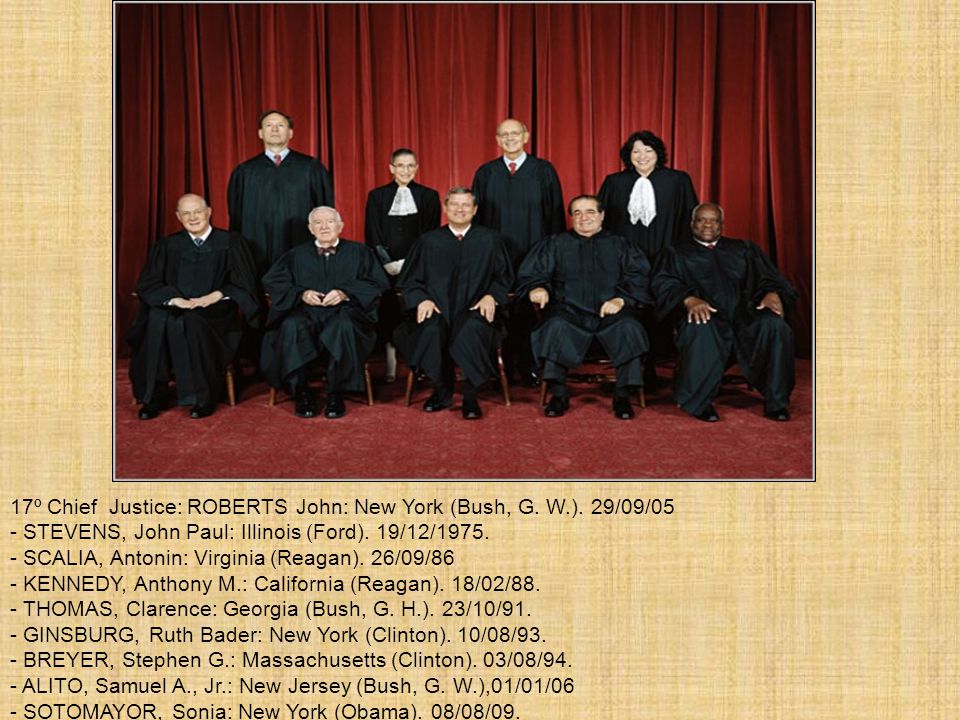 17º Chief Justice: ROBERTS John: New York (Bush, G. W.). 29/09/05
