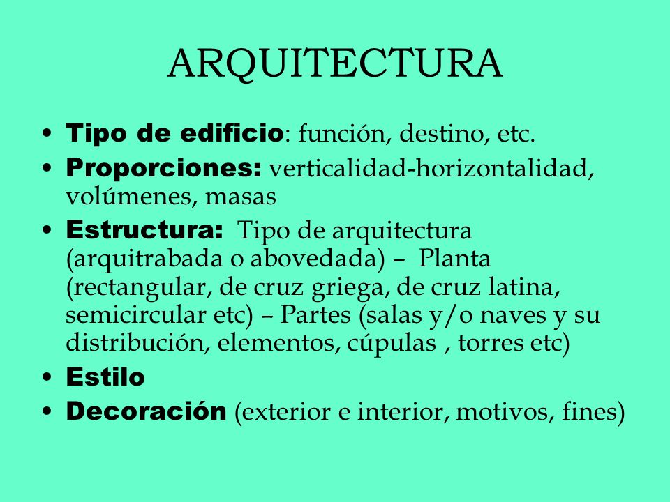 ARQUITECTURA Tipo de edificio: función, destino, etc.