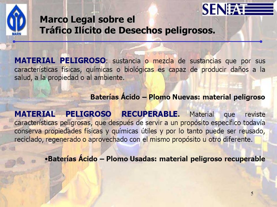 Tráfico Ilícito de Desechos peligrosos.