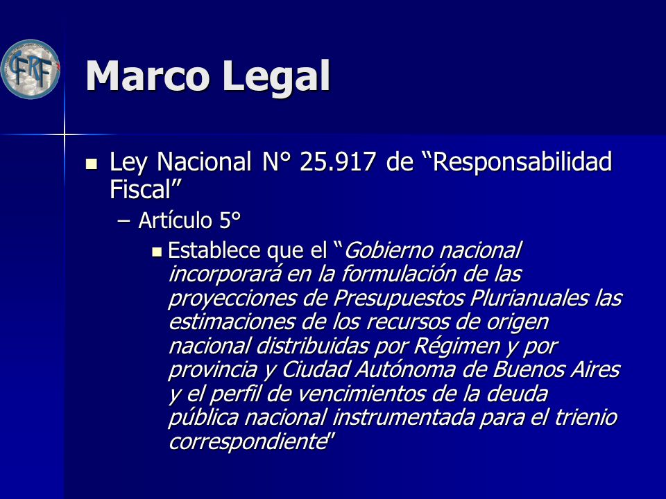 Marco Legal Ley Nacional N° de Responsabilidad Fiscal