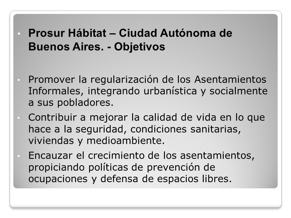 Prosur Hábitat – Ciudad Autónoma de Buenos Aires. - Objetivos