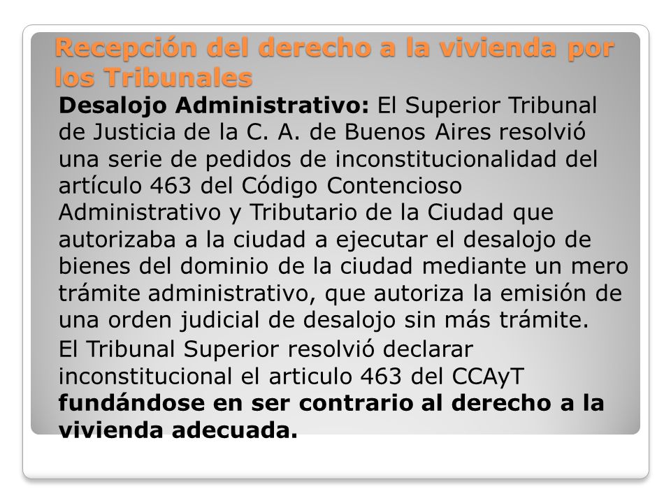 Recepción del derecho a la vivienda por los Tribunales