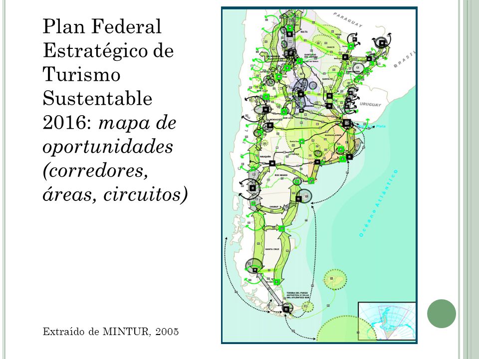 Plan Federal Estratégico de Turismo Sustentable 2016: mapa de oportunidades (corredores, áreas, circuitos)