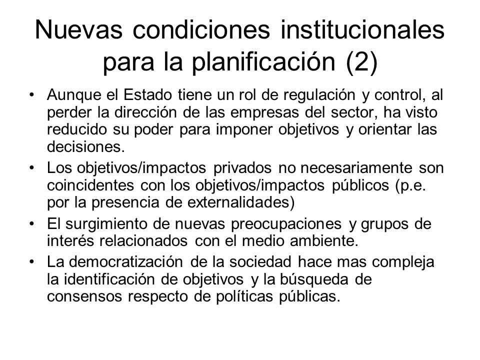 Nuevas condiciones institucionales para la planificación (2)