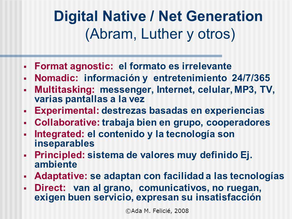 Digital Native / Net Generation (Abram, Luther y otros)