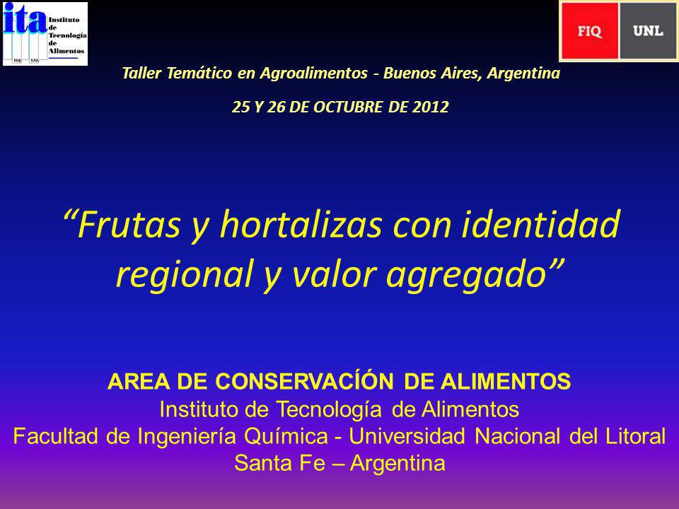 Frutas y hortalizas con identidad regional y valor agregado