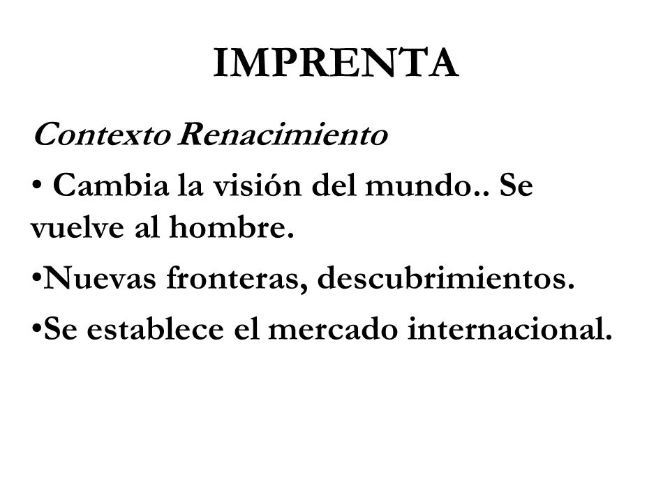 IMPRENTA Contexto Renacimiento