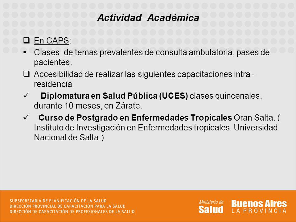 Actividad Académica En CAPS: