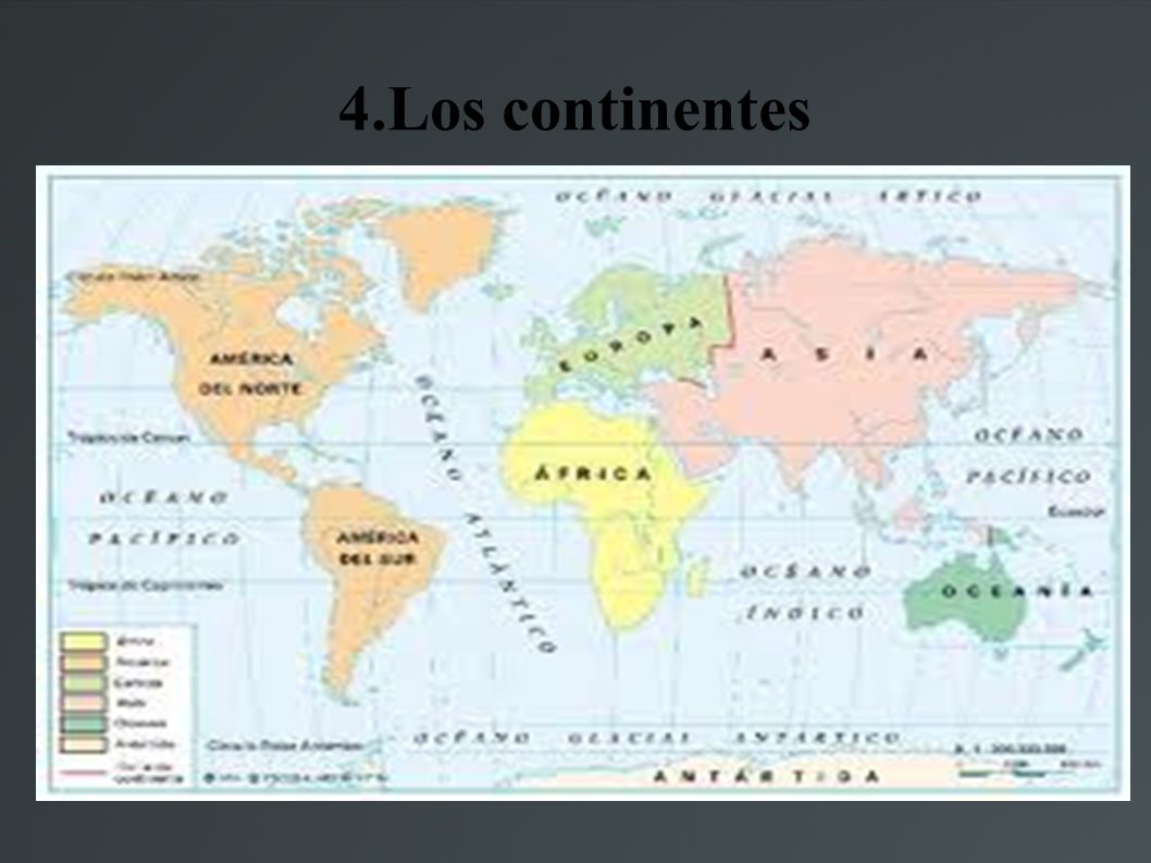 4.Los continentes