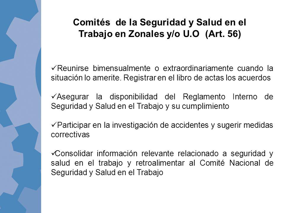 Comités de la Seguridad y Salud en el Trabajo en Zonales y/o U. O (Art