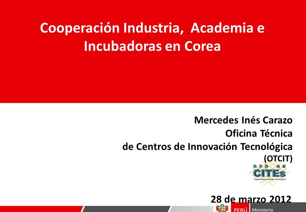 Cooperación Industria, Academia e Incubadoras en Corea