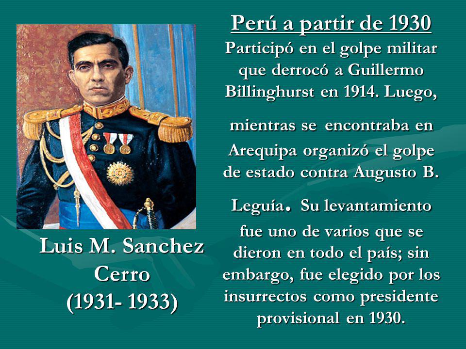 Luis M. Sanchez Cerro ( )