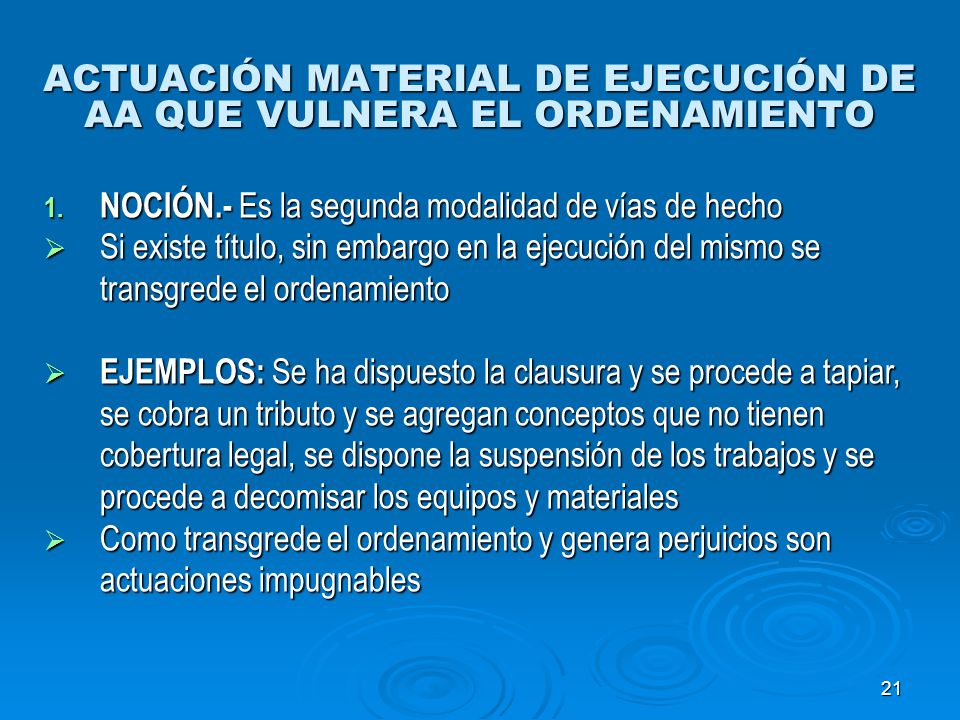 ACTUACIÓN MATERIAL DE EJECUCIÓN DE AA QUE VULNERA EL ORDENAMIENTO