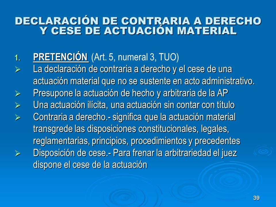 DECLARACIÓN DE CONTRARIA A DERECHO Y CESE DE ACTUACIÓN MATERIAL