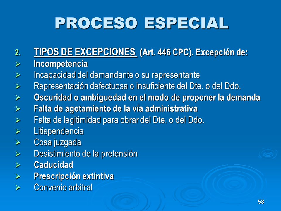 PROCESO ESPECIAL TIPOS DE EXCEPCIONES (Art. 446 CPC). Excepción de: