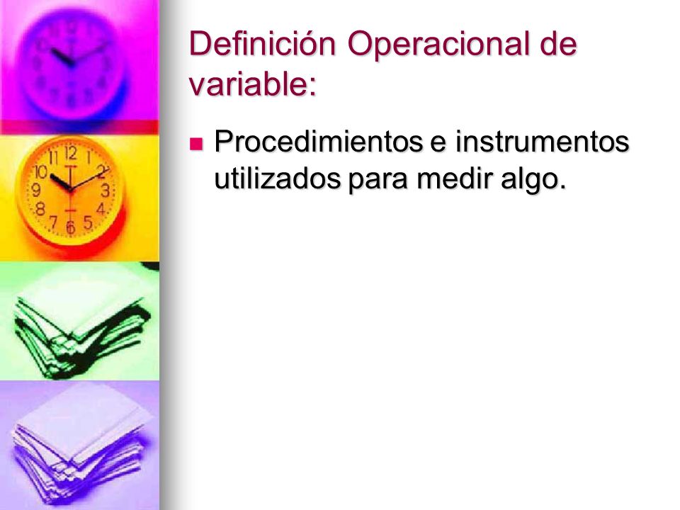 Definición Operacional de variable: