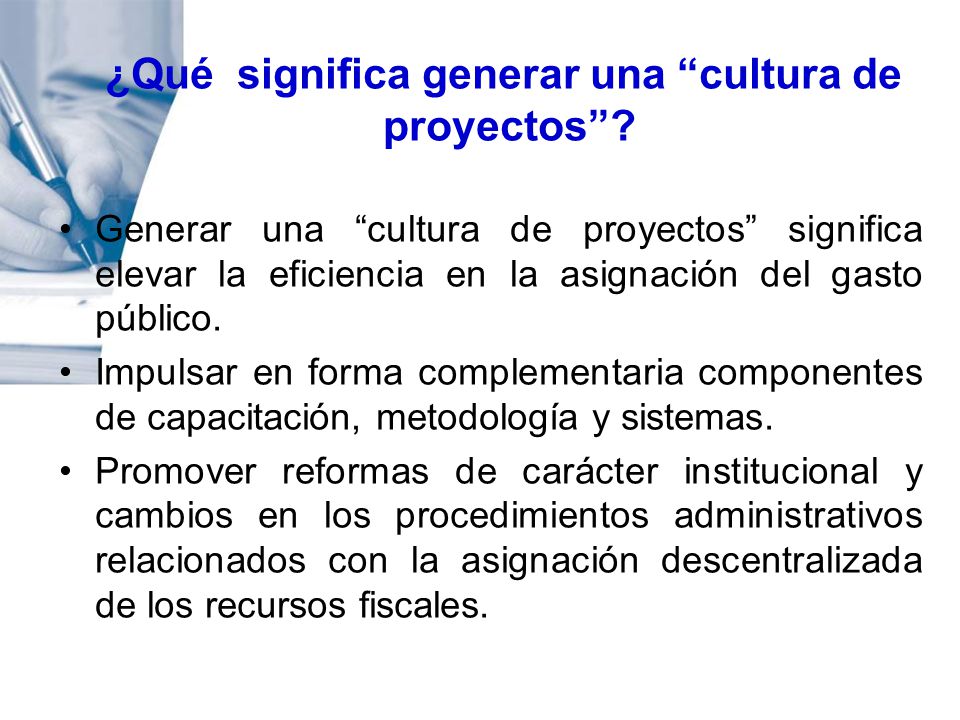 ¿Qué significa generar una cultura de proyectos