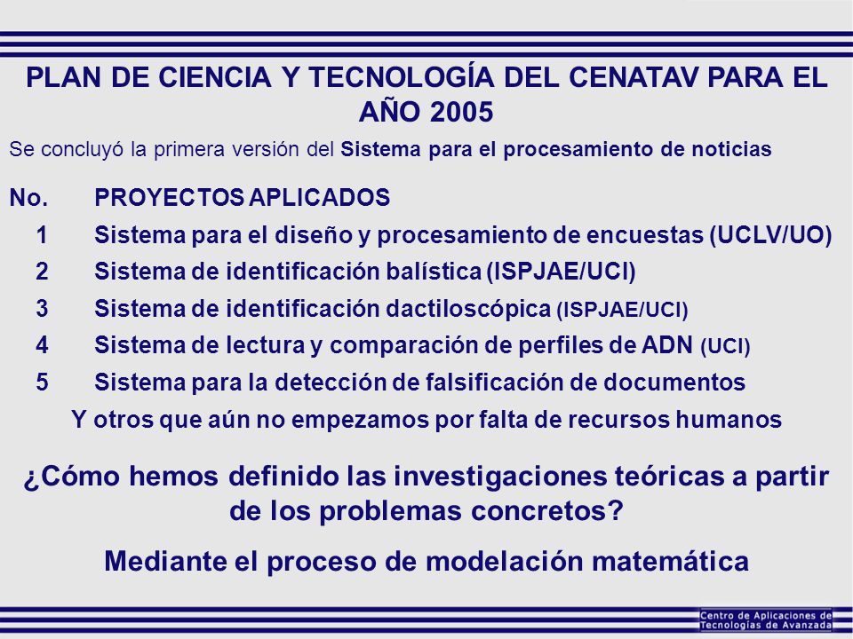 PLAN DE CIENCIA Y TECNOLOGÍA DEL CENATAV PARA EL AÑO 2005