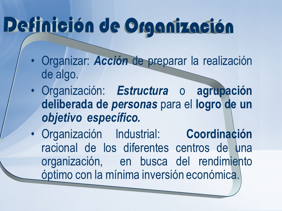 Definición de Organización