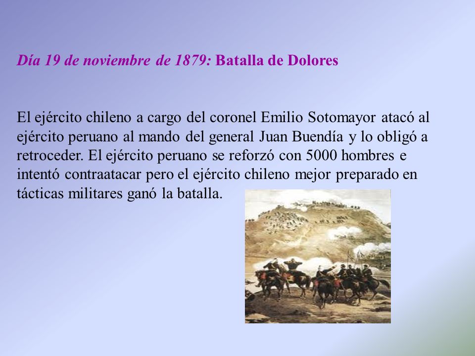 Día 19 de noviembre de 1879: Batalla de Dolores