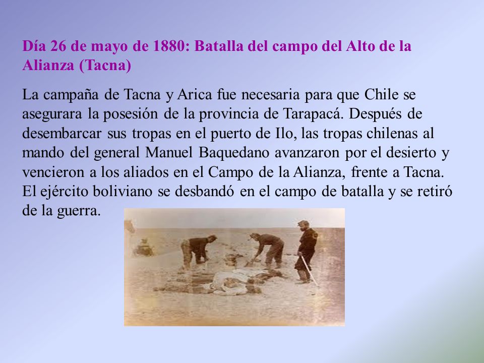 Día 26 de mayo de 1880: Batalla del campo del Alto de la Alianza (Tacna)