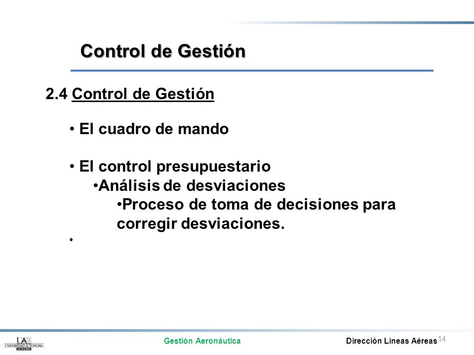 Control de Gestión 2.4 Control de Gestión El cuadro de mando