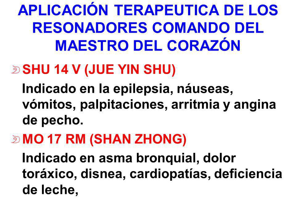 APLICACIÓN TERAPEUTICA DE LOS RESONADORES COMANDO DEL MAESTRO DEL CORAZÓN