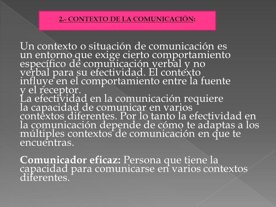 2.- CONTEXTO DE LA COMUNICACIÓN:
