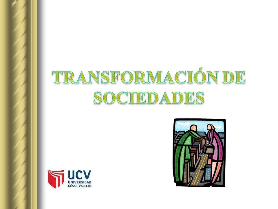 TRANSFORMACIÓN DE SOCIEDADES