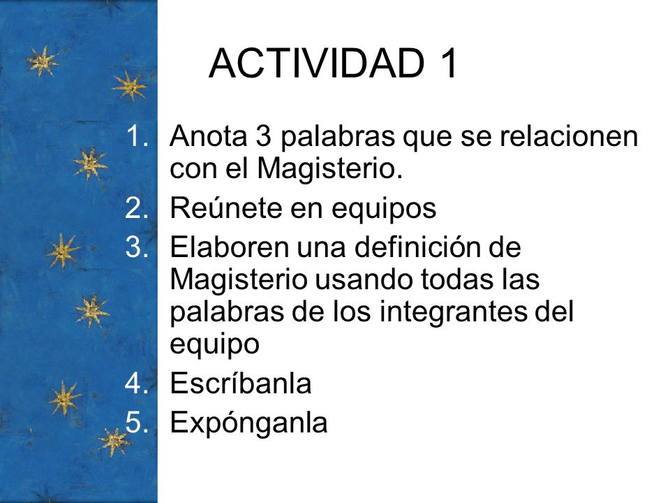 ACTIVIDAD 1 Anota 3 palabras que se relacionen con el Magisterio.