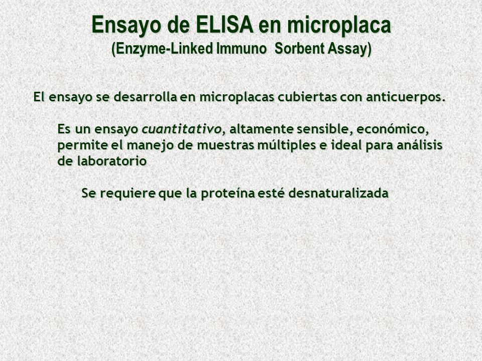 Ensayo de ELISA en microplaca (Enzyme-Linked Immuno Sorbent Assay)