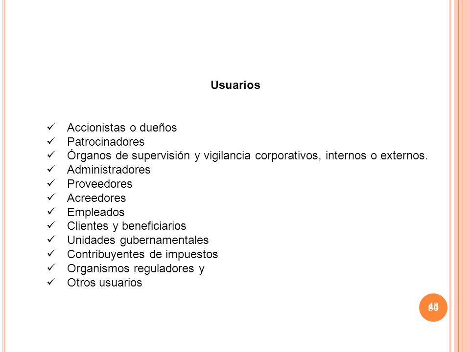 Órganos de supervisión y vigilancia corporativos, internos o externos.