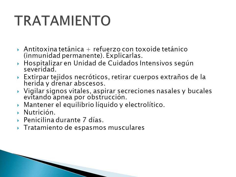TRATAMIENTO Antitoxina tetánica + refuerzo con toxoide tetánico (inmunidad permanente). Explicarlas.