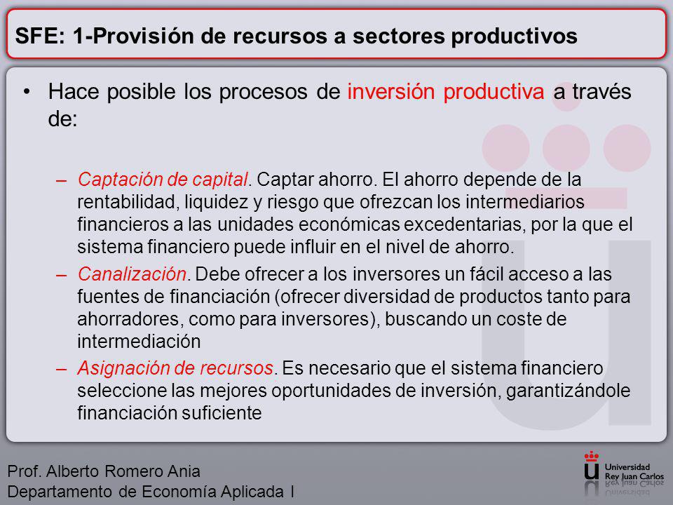 SFE: 1-Provisión de recursos a sectores productivos