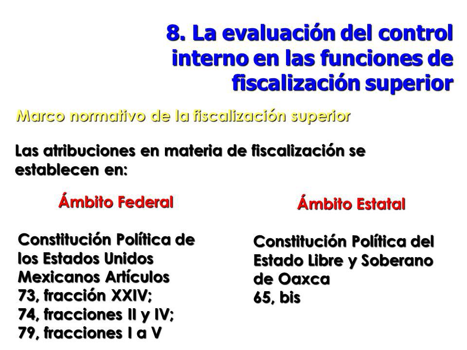 8. La evaluación del control interno en las funciones de fiscalización superior