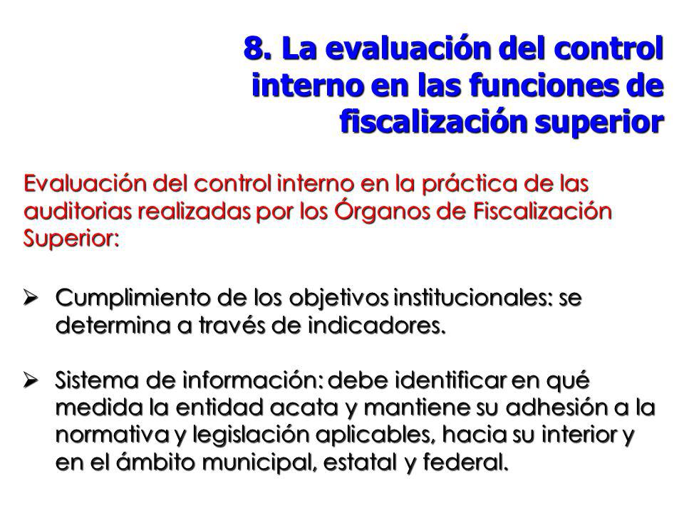8. La evaluación del control interno en las funciones de fiscalización superior