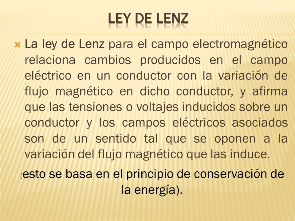 (esto se basa en el principio de conservación de la energía).