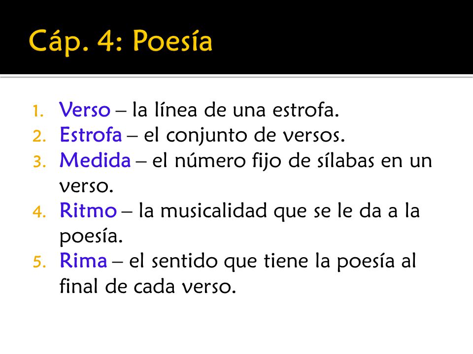 Cáp. 4: Poesía Verso – la línea de una estrofa.